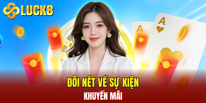Đôi nét về sự kiện khuyến mãi